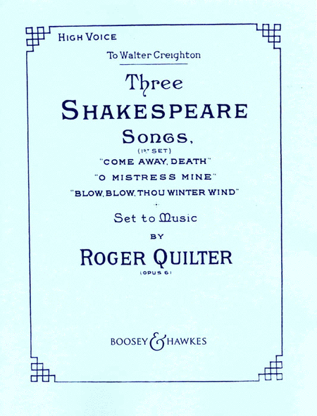 Three Shakespeare Songs, Op. 6