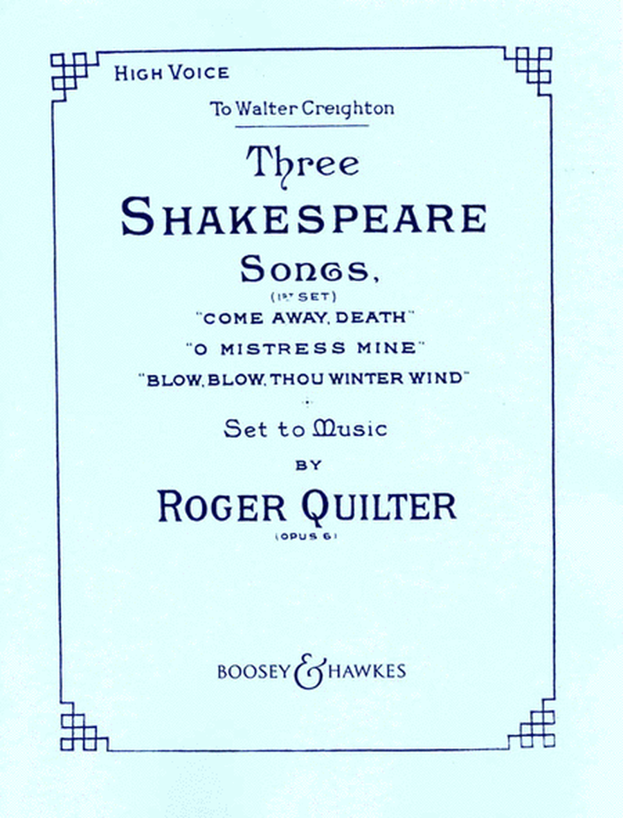Three Shakespeare Songs, Op. 6