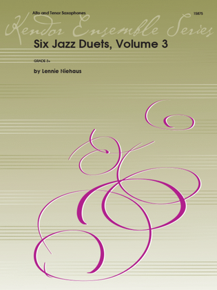 Six Jazz Duets, Volume 3 (alto & tenor)
