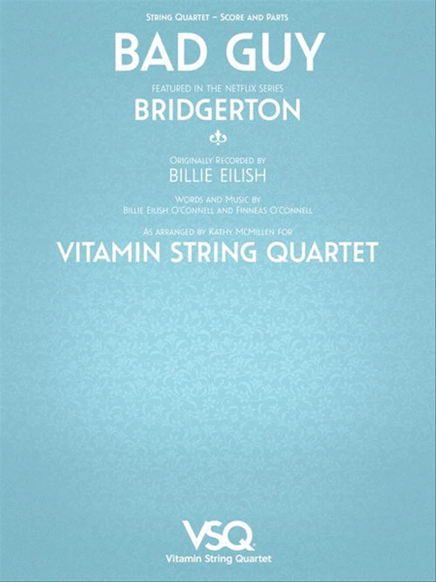 Bad Guy - featured in the Netflix Series Bridgerton String Quartet scores gallery preview page 3