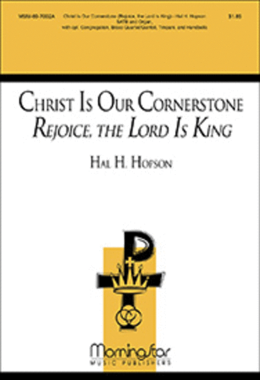 Christ Is Our Cornerstone Rejoice, the Lord Is King 4-Part scores gallery preview page 1