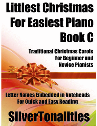 Littlest Christmas for Easiest Piano Book C