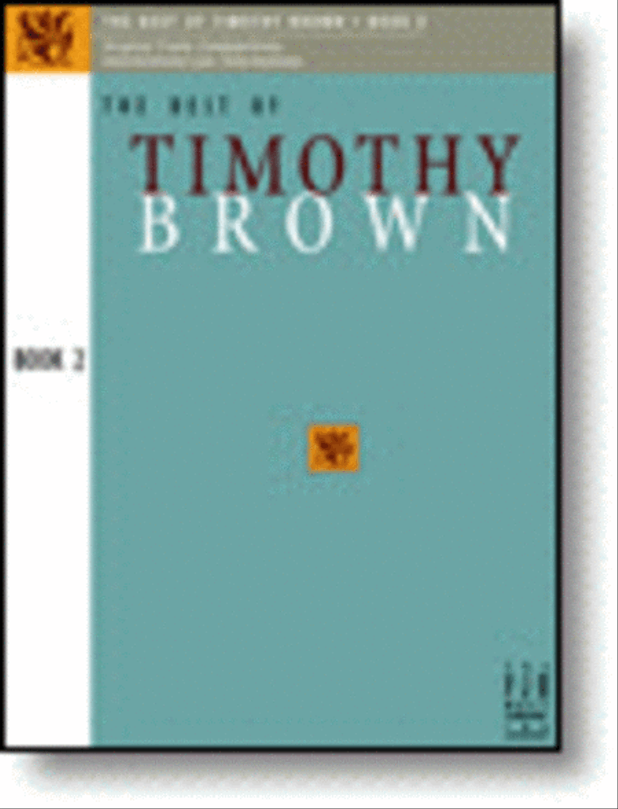 The Best of Timothy Brown, Book 2 Piano Solo scores gallery preview page 1
