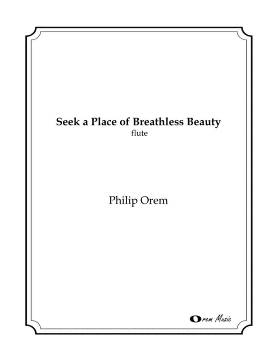 Seek a Place of Breathless Beauty - flute part
