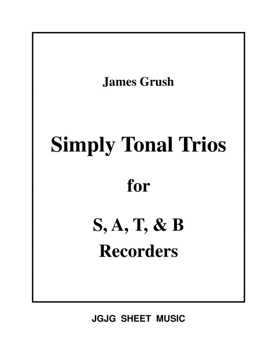Simply Tonal Trios for S, A, T, & B Recorders - Score Only image number null