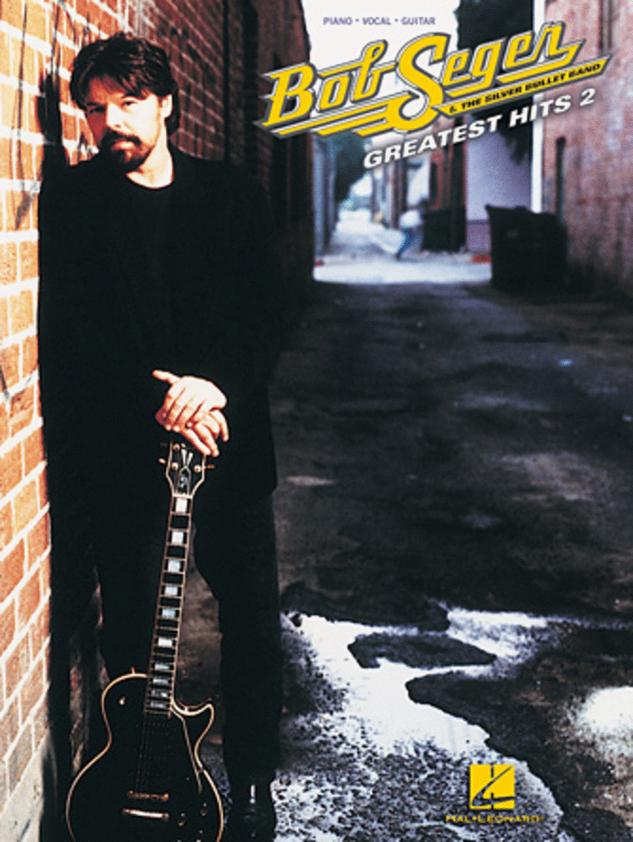 Bob Seger - Greatest Hits 2 Piano, Vocal, Guitar scores gallery preview page 1