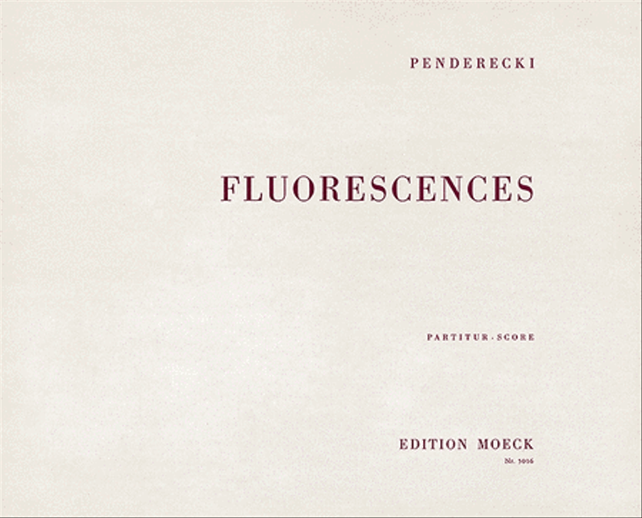 Fluorescences For Orchestra Score by Krzysztof Penderecki