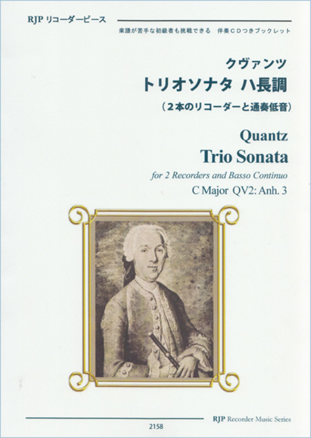 Johann Joachim Quantz : Trio Sonata C Major QV2: Anh. 3 