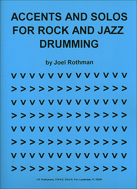 Accents And Solos For Rock And Jazz Drumming