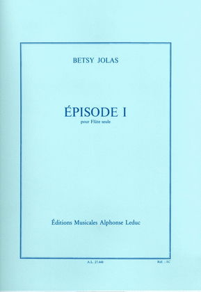Book cover for Episode 1ere (flute Solo)