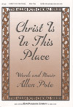 Christ Is in this Place