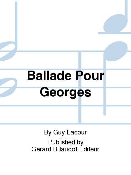 Ballade pour Georges