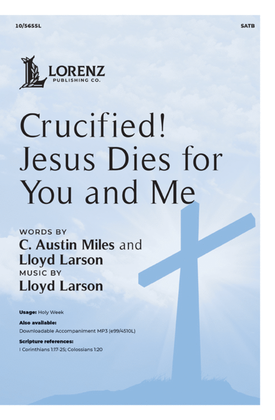 Book cover for Crucified! Jesus Dies for You and Me