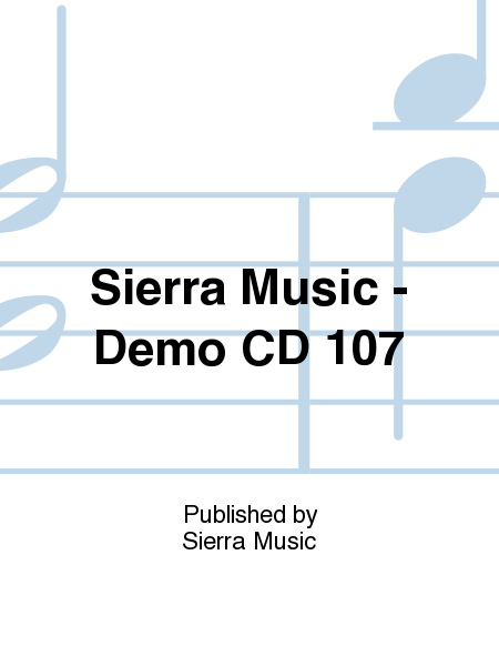 Sierra Music - Demo CD 107