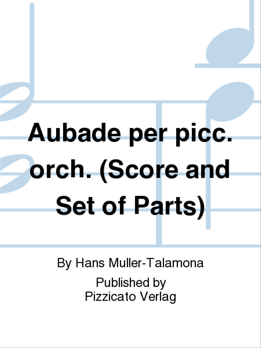 Aubade per picc. orch. (Score and Set of Parts) Orchestra scores gallery preview page 1