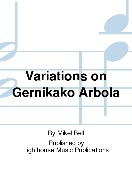 Variations on Gernikako Arbola