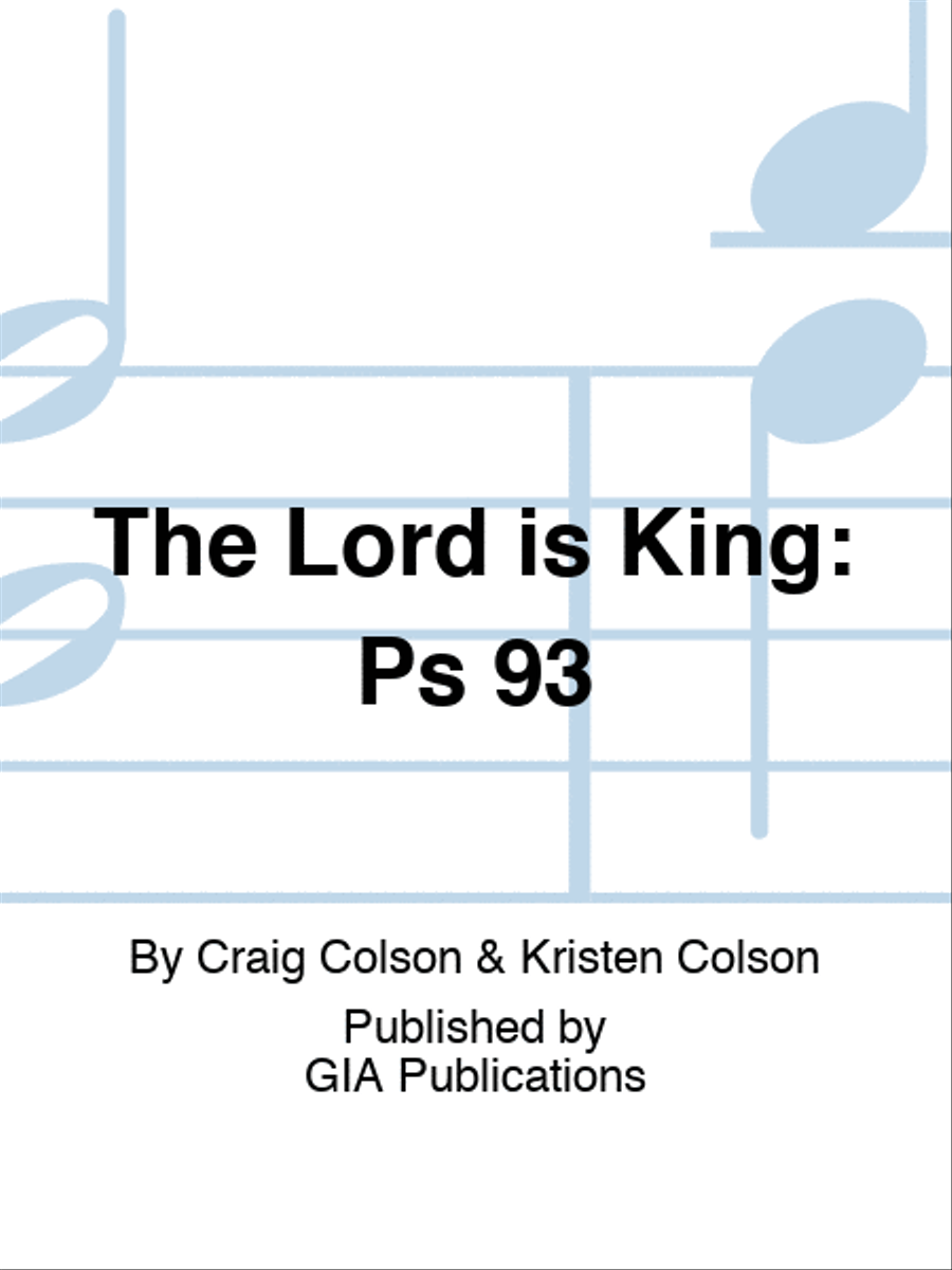 Book cover for The Lord is King