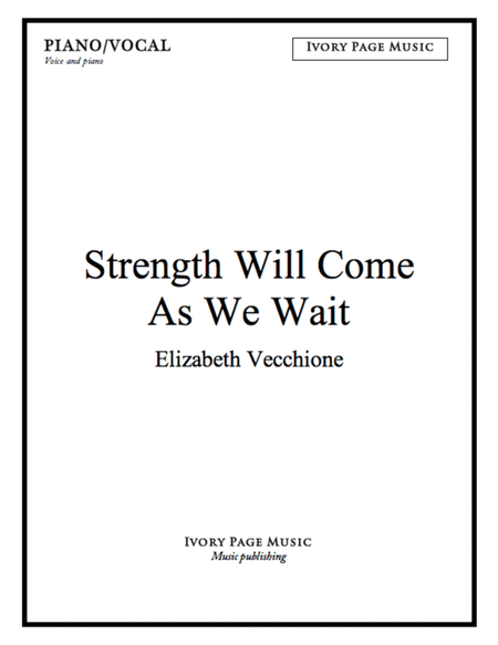 Strength Will Come as We Wait - lead sheet