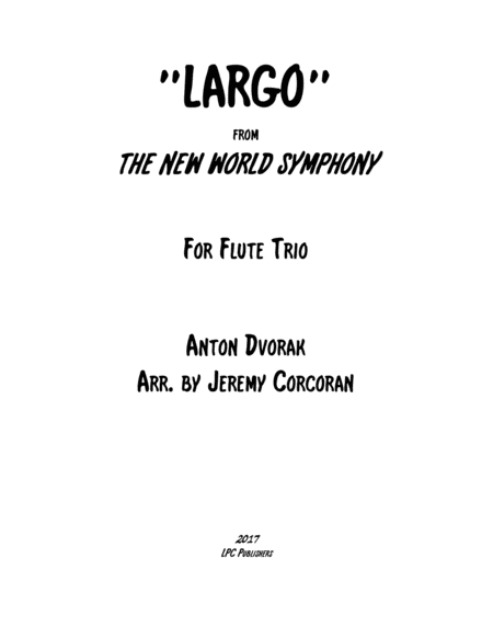 Largo from The New World Symphony for Flute Trio image number null