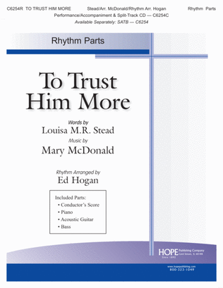 Book cover for To Trust Him More