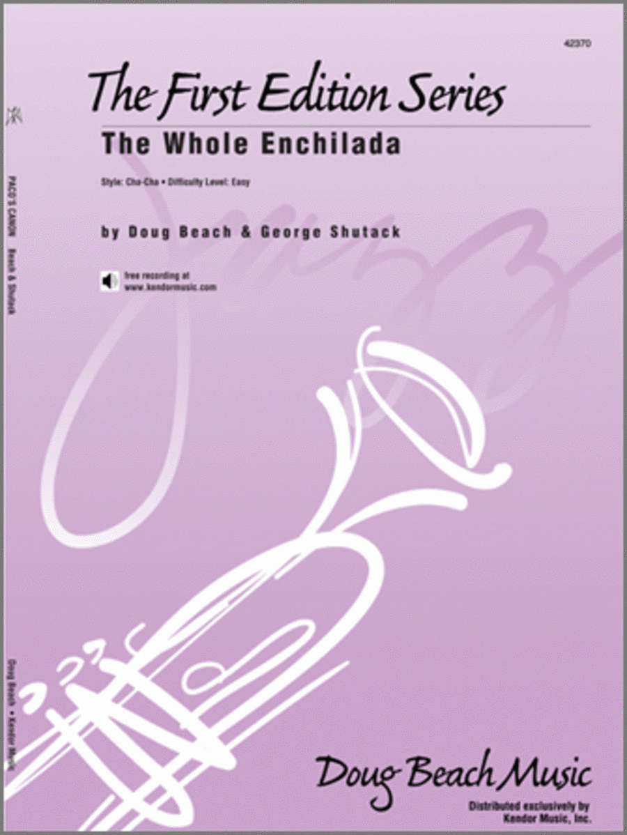 Whole Enchilada, The (Full Score)