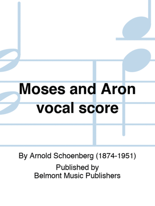 Book cover for Moses and Aron vocal score