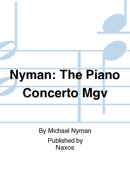Nyman: The Piano Concerto Mgv  Sheet Music