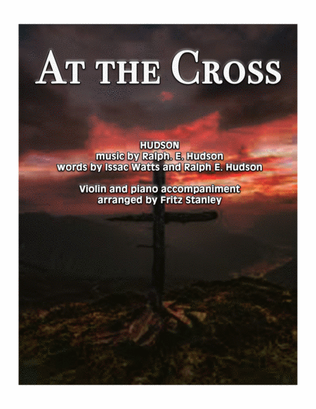 Book cover for At The Cross - Violin & Piano Accompaniment