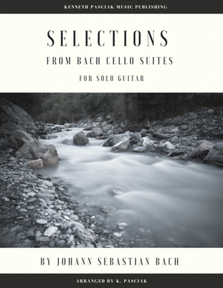 Selections from Bach Cello Suites (for Solo Guitar)