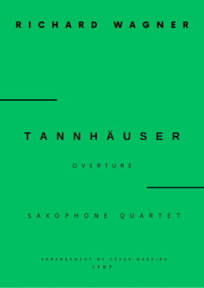 Tannhäuser (Overture) - Sax Quartet (Full Score) - Score Only