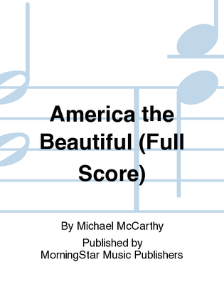 America the Beautiful (Full Score)
