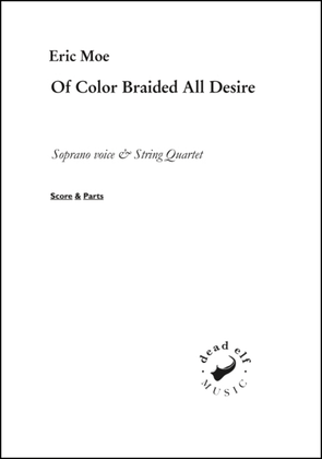 Of Color Braided All Desire