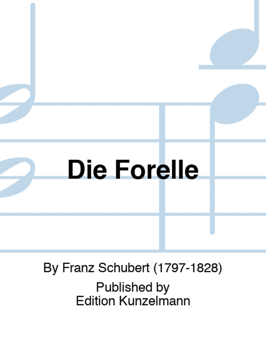 Die Forelle (The trout)