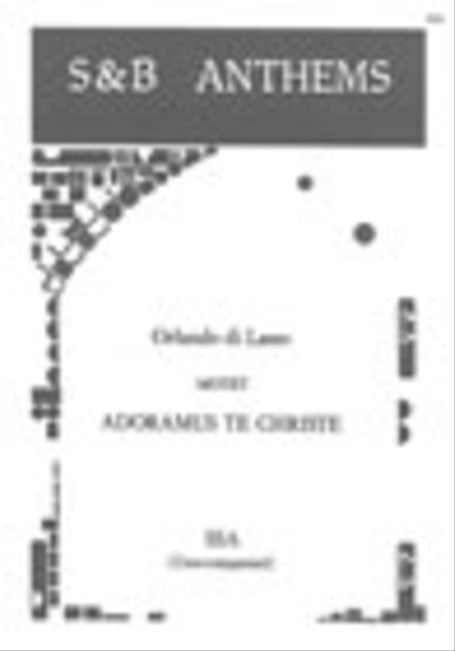 Adoramus te, Christe Adoramus te, Christe SSA scores gallery preview page 1