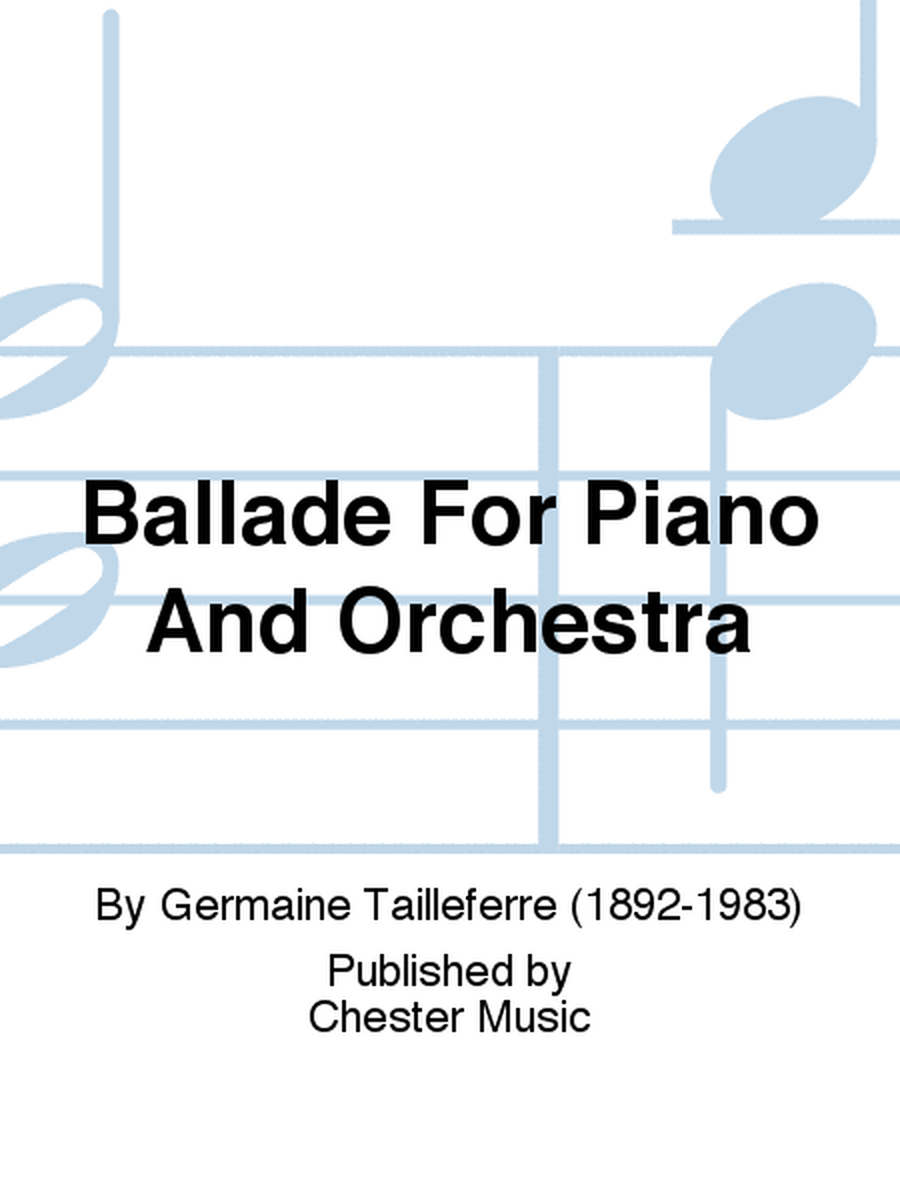 Ballade For Piano And Orchestra