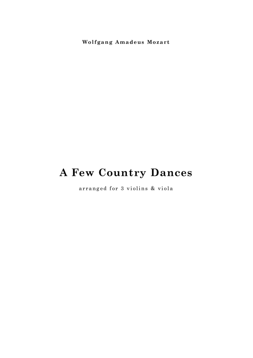 MOZART: A Few Country Dances, for 3 violins & viola