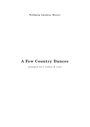 Book cover for MOZART: A Few Country Dances, for 3 violins & viola