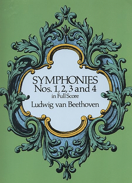 Symphonies Nos. 1, 2, 3 and 4 in Full Score
