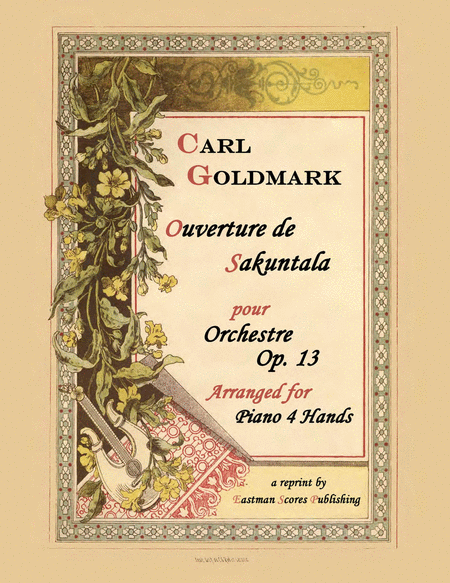 Ouverture zu Sakuntala, fur Orchester, op. 13. Fur Pianoforte 4 Handen