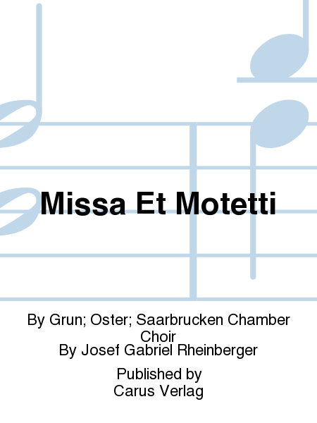 Missa Et Motetti