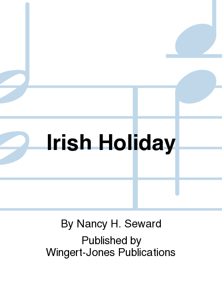 Irish Holiday - Full Score