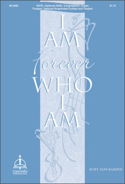 I AM Forever Who I AM image number null