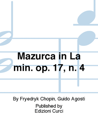 Mazurca in La min. op. 17, n. 4