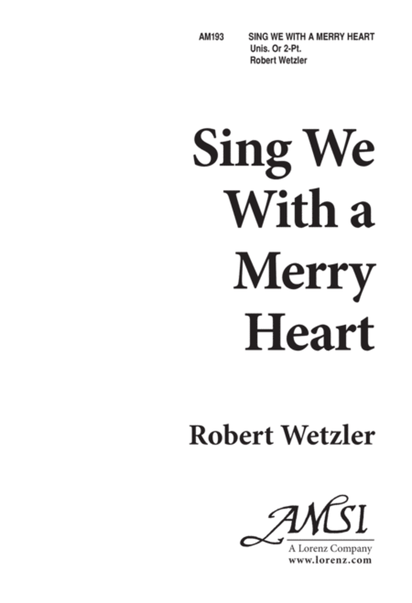 Sing We With a Merry Heart - Unison/Two Part