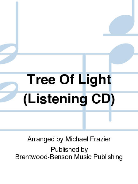 Tree Of Light (Listening CD)