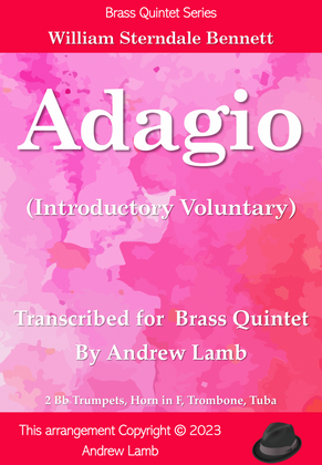 Adagio (by William Sterndale Bennett, arr for Brass Quintet)
