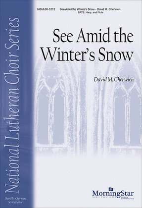 See Amid the Winter's Snow (Choral Score)