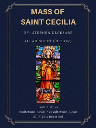 Mass of Saint Cecilia (Lead Sheet Edition)