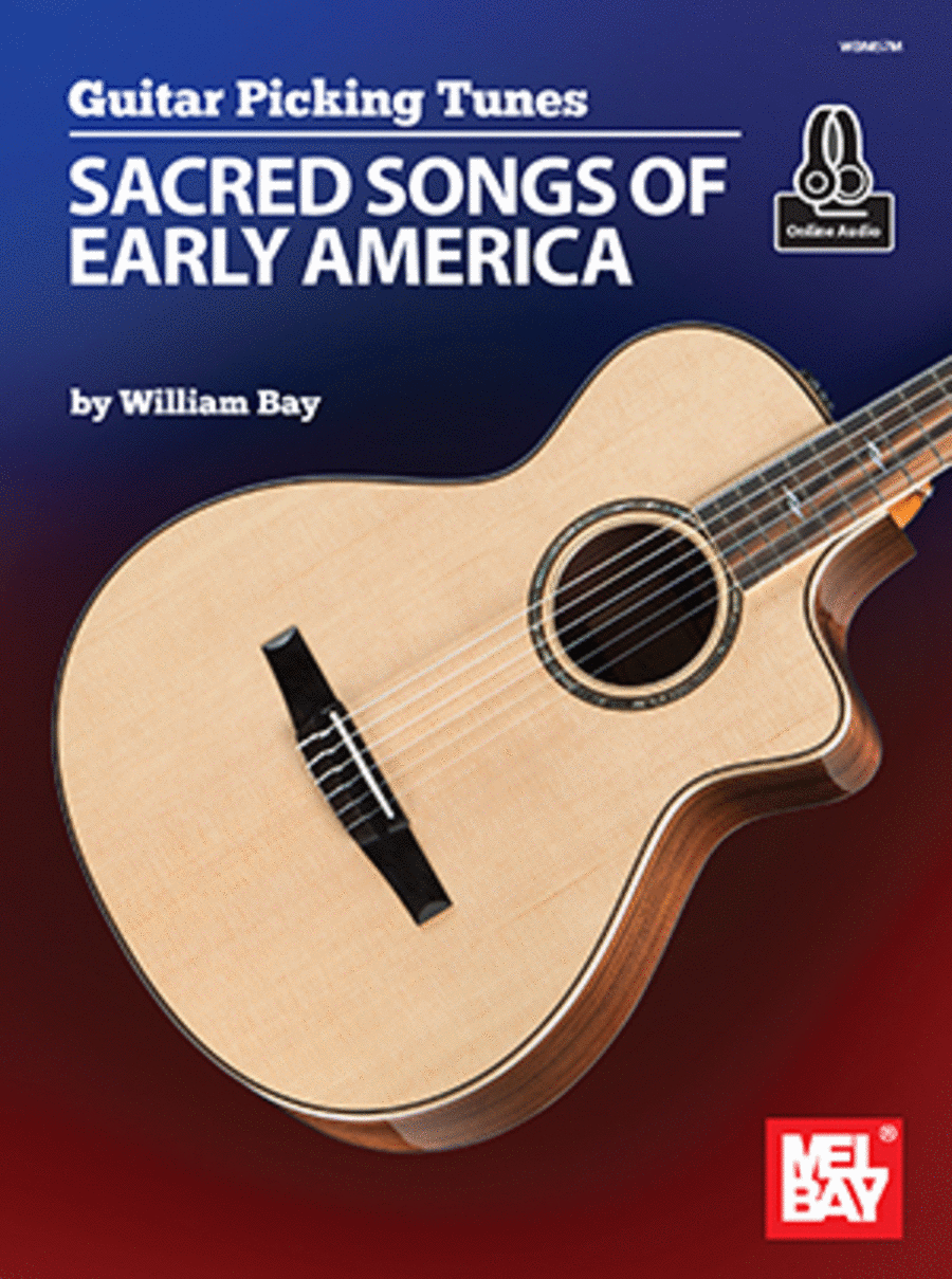 uitar Picking Tunes - Sacred Songs of Early America