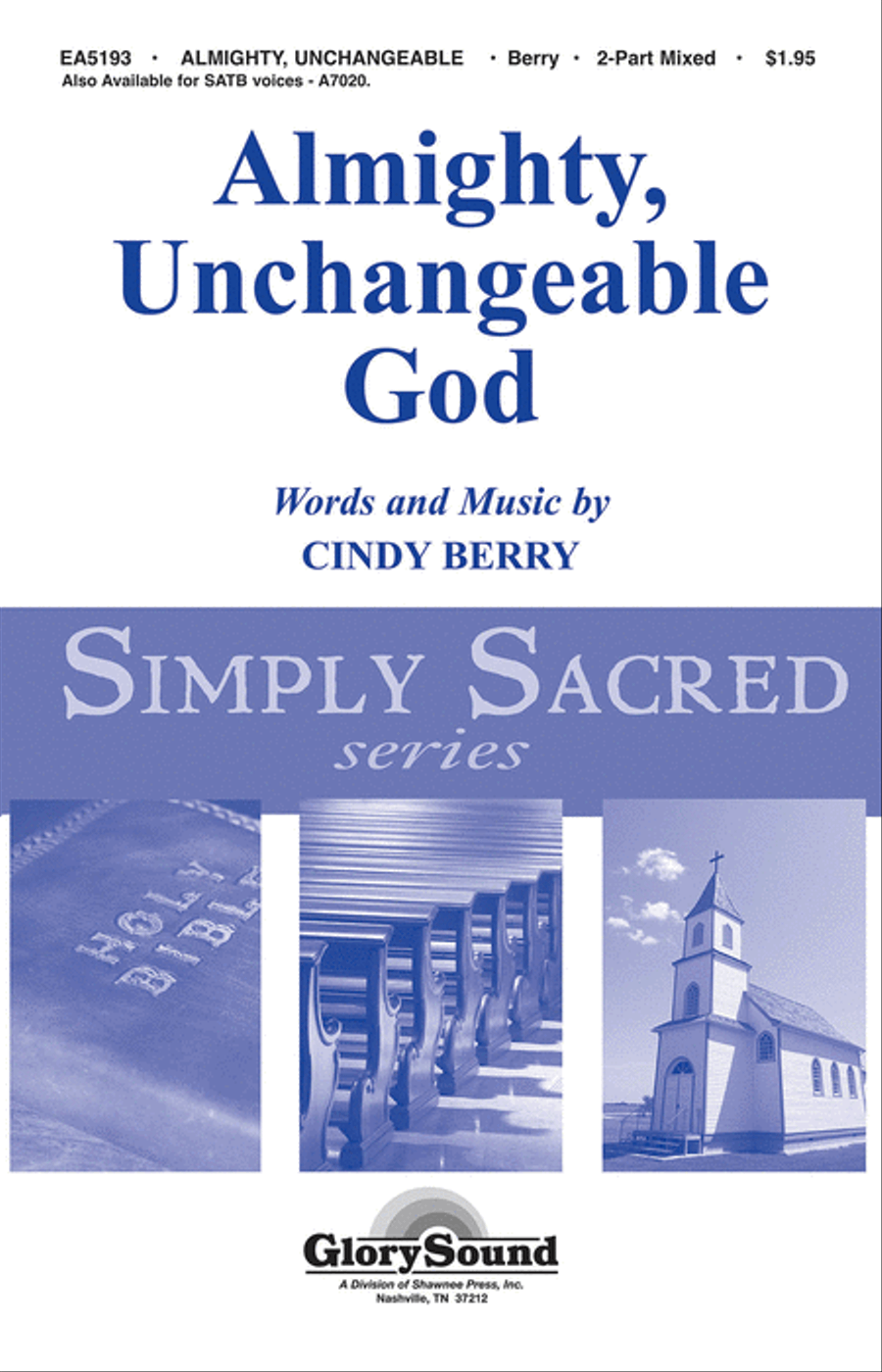 Almighty, Unchangeable God 2-Part scores gallery preview page 1